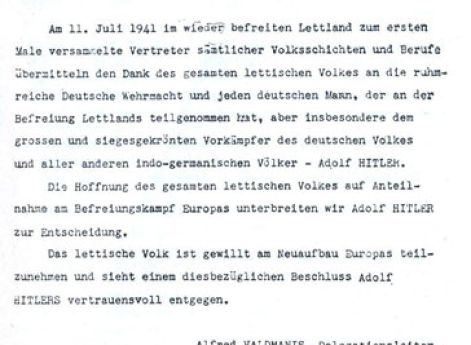 Текст телеграммы Адольфу Гитлеру от Собрания народных представителей Латвии Дата создания: 11 июля 1941 г.